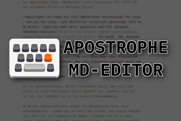 Apostrophe – Markdown Editor Alternative für IA Writer mit Linux?