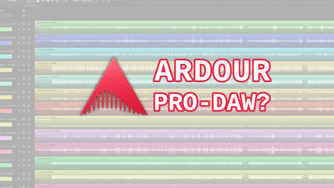 Ardour – Profi Open Source DAW für Linux