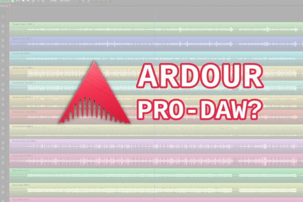 Ardour – Profi Open Source DAW für Linux