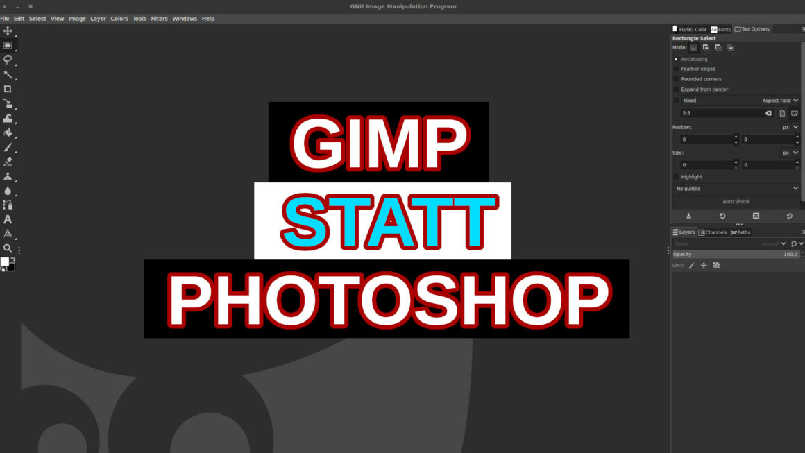 GIMP statt PHOTOShOP Linux TEaser
