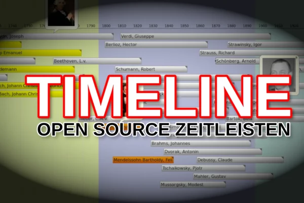 TimeLine: Ein Bild sagt mehr als 1000 Worte – Zeitleisten mit Open Source Software